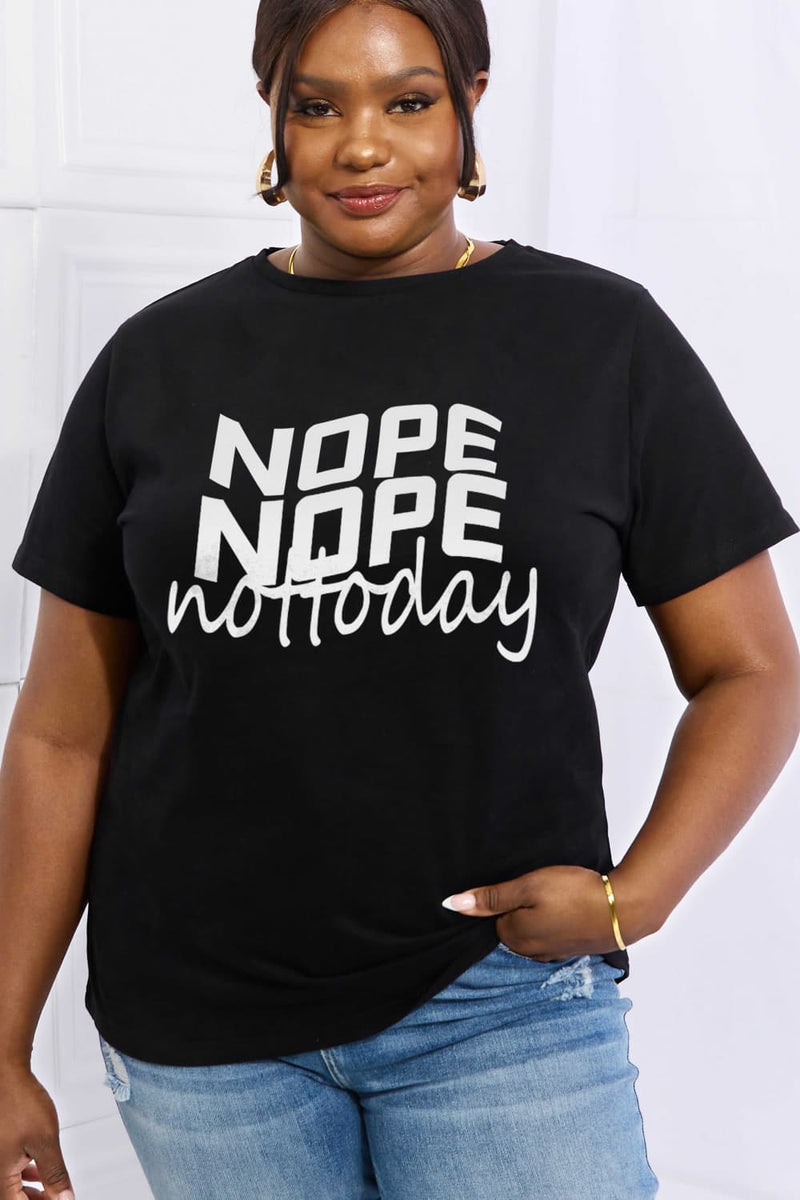 Camiseta de algodón gráfica de tamaño completo NOPE NOPE NOT TODAY de Simply Love