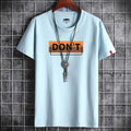 "DON'T" Summer Unisex T-Shirt - AM APPAREL